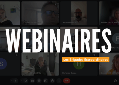 Webinaires thématiques pour le collectif des Brigades Extraordinaires